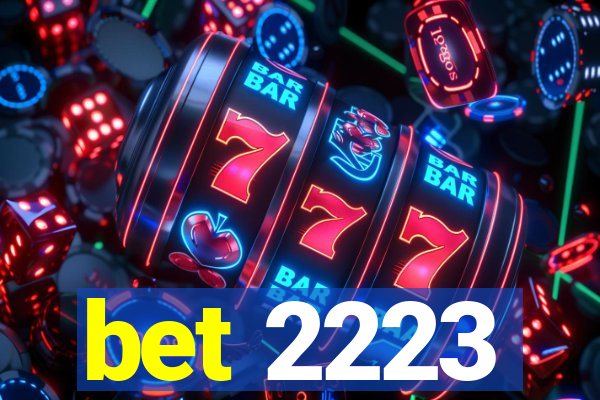 bet 2223